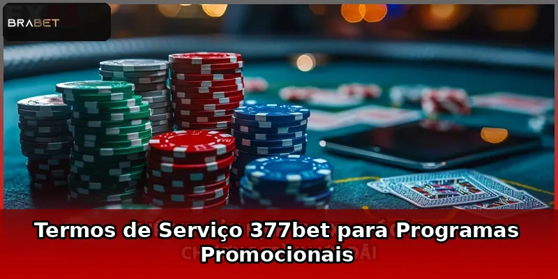 Termos de Serviço 377bet para Programas Promocionais